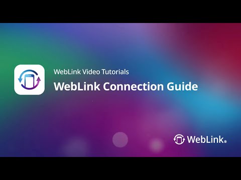 WebLink Connection Guide