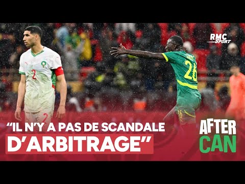 Sénégal 1-0 Maroc : "Il n'y a pas de scandale d'arbitrage", analyse l'After