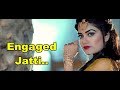 Engaged Jatti | Kaur B | Desi Crew | Kaptaan | New Punjabi Song | Lyrics | Latest Punjabi Songs 2018 Engaged Jatti | Kaur B | Desi Crew | Kaptaan | New Punjabi Song | Lyrics | Latest Punjabi Songs 2018