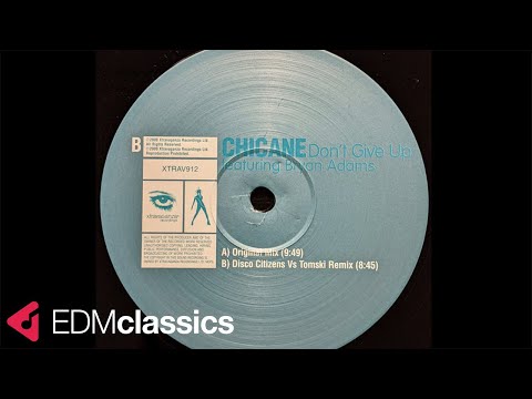 Chicane featuring Bryan Adams - Don't Give Up (Original Mix) (2000)