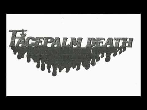 Facepalm Death - 2 Song Promo Demo (2016 Noisecore)
