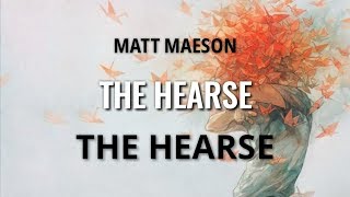 Matt Maeson - The Hearse (legendado)