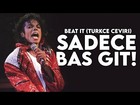 Michael Jackson | Beat It (Türkçe Çeviri)