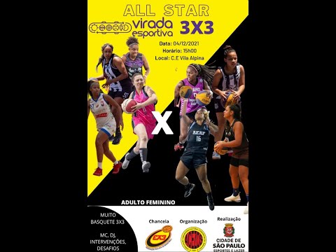 FPB ALL STAR 3X3 - ADULTO FEMININO E SUB18 FEMININO