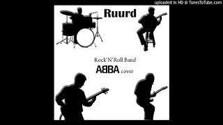 Ruurd - Rock&#39;N&#39;Roll Band (ABBA cover)