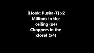Millions - Pusha T Ft. Rick Ross Lyrics