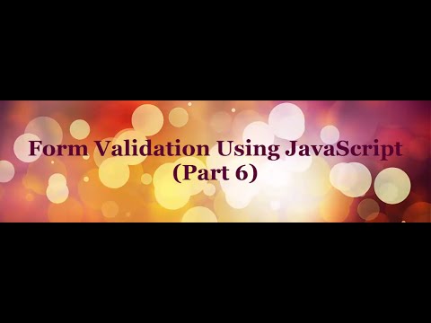 Form Validation Using Javascript Tutorial Part 6 Password Validation 2