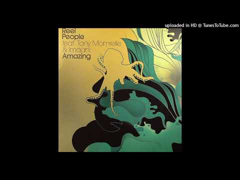 Reel People Feat. Tony Momrelle & Imaani | Amazing (Jon Cutler's Distant Music Mix)