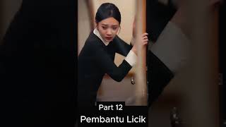 Download lagu 印尼剧腹黑女佣Pembantu Licik #drama #ceo #film #kdrama #movie #shortvideo #drakor #english mp3