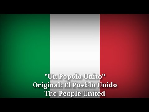 Un Popolo Unito - El Pueblo Unido, The People United [Italian Version]