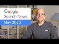 Google Search News (May ‘20) - COVID-19 Search Updates, Web Vitals, and more Google Search News (May ‘20) - COVID-19 Search Updates, Web Vitals, and more
