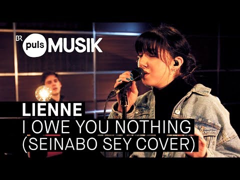 Lienne – I Owe You Nothing (Seinabo Sey Cover) | PULS Musik