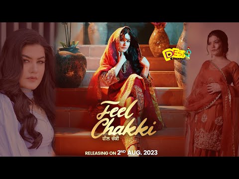 Feel Chakki (Official Video ) | Kaur B | Black Virus | Bablu Sodhi | Latest Punjabi Song 2023
