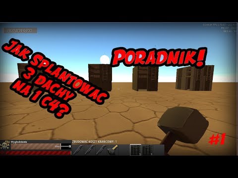 3 dachy na 1 c4 Poradnik Hurtworld