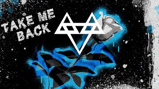 Musik-Video-Miniaturansicht zu Take Me Back Songtext von NEFFEX