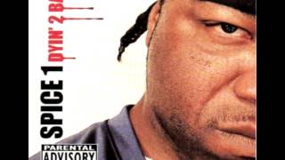 Spice 1 - East Bay G&#39;s [Explicit]