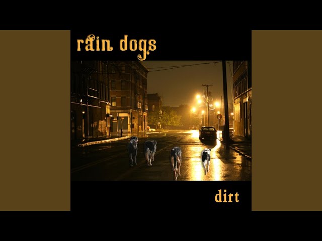 Rain Dogs – Dirt (RBN) (Remix Stems)