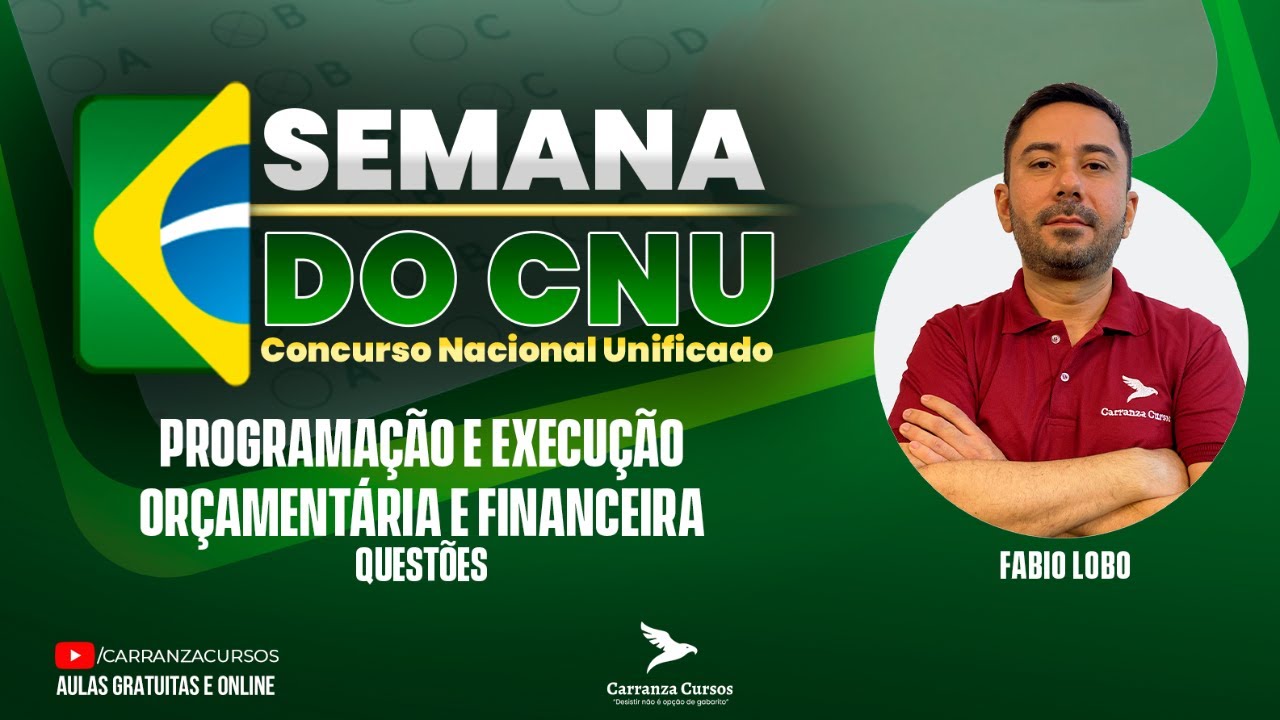 CNU - Programação e Execução Orçamentária e Financeira - Semana do Concurso Nacional Unificado