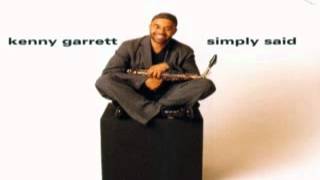 Kenny Garrett ~ Back Where You Started (1999)