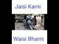 Jaisi Karni Waisi Bharni