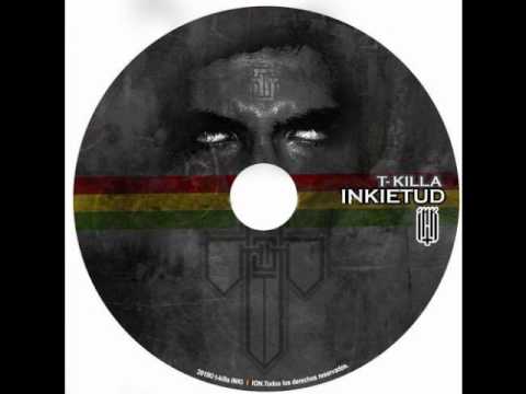 T-KILLA - receso (INKIETUD)