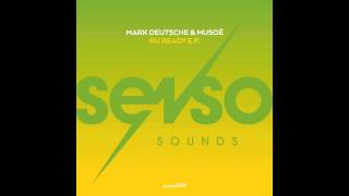 Mark Deutsche & Musoé - R U Ready