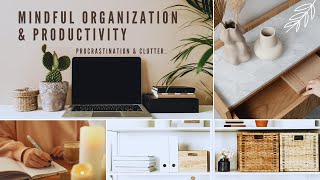 How to STOP PROCRASTINATING and GET ORGANIZED – 8 Simple Hacks