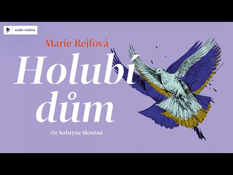Marie Rejfová - Holubí dům | Audiokniha