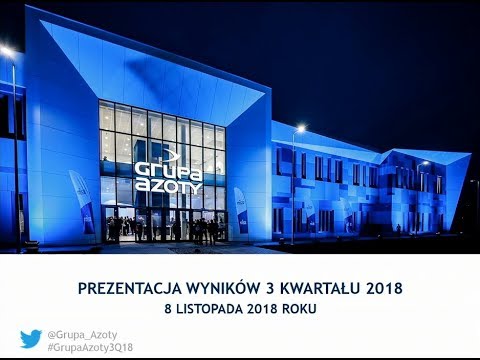 Grupa Azoty prezentuje wyniki za 3Q2018 roku - zdjęcie