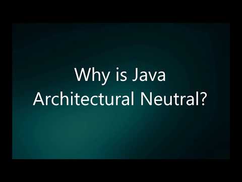 Why Is Java Architectural Neutral Java Interview Questions