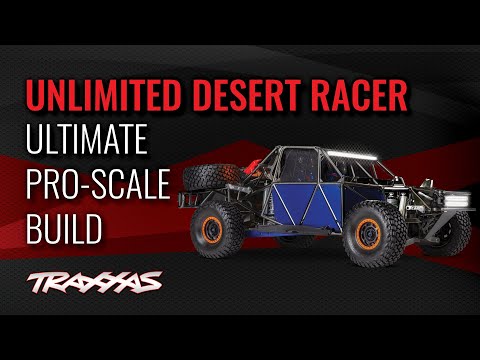 Ultimate Pro-Scale Build | @Traxxas Unlimited Desert Racer Custom Build