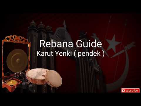 Rebana Guide Dikirbarat - Karut Yenki ( pendek )