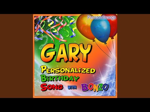Gary Personalized Birthday Song With Bonzo