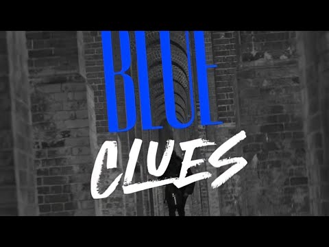 JustIsh - Blue Clues