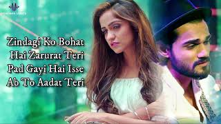 Dhadkanein Meri (LYRICS) - Yasser Desai, Asees Kaur