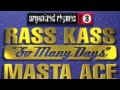 Ras Kass   So Many Days (Back In The Day Buffet)
