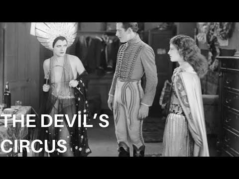 Benjamin Christensen - The Devil's Circus - 1926 - Norma Shearer, Carmel Myers - Silent Film
