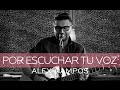Por Escuchar Tu Voz
