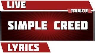 Simple Creed - Live tribute - Lyrics