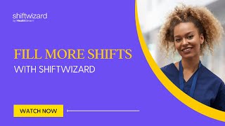 Streamline Communication with ShiftWizard Healthcare Staff Scheduling | Not the Same Old Shift