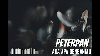 Download lagu Peterpan - Ada Apa Denganmu #GuitarBackingTrackWithVocal mp3