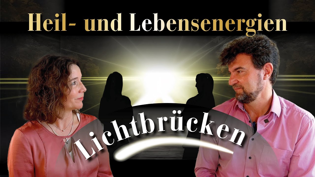 Heil- und Lebensenergie aus der Hellsichtigkeit heraus