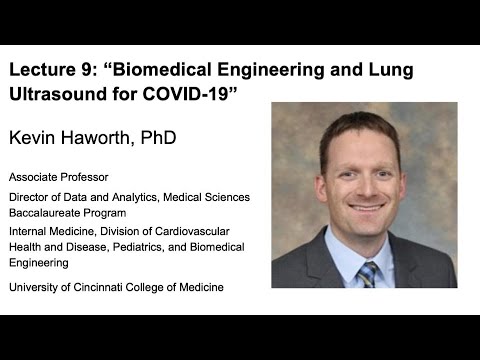 Dr. Kevin Haworth: "Biomedical Engineering in the COVID-19 Pandemic"