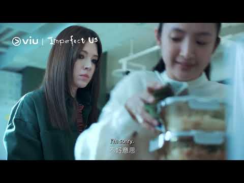 [Trailer] Imperfect Us (不够善良的我们) | Coming to Viu