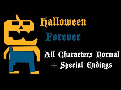 Halloween Forever All Characters Normal + Special Endings