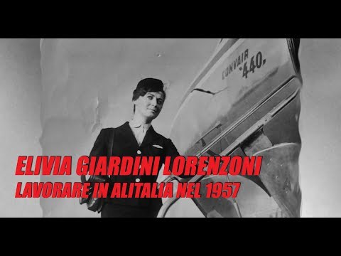 Working as a Stewardess for Alitalia in 1957 - Elivia Giardini Lorenzoni