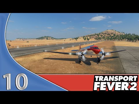ÜBERFLIEGER 🚂 [10]🚛 TRANSPORT FEVER 2 🐺 DEUTSCH LETS PLAY ► KAMPAGNE KAPITEL 2/MISSION 10