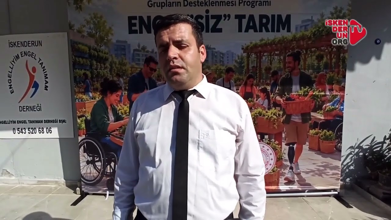 İskenderun’da Engelsiz Tarım Projesi…