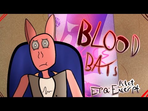 A* EPQ ARTEFACT | BLOOD BATS  |  "VESPER!!" (CLIP)