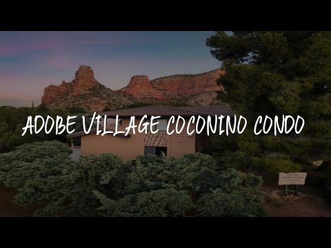 Adobe Village Coconino Condo Review - Sedona , United States of America